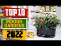 The Best Indoor Gardens in 2022 [Top 10 Smart Indoor Garden Picks]