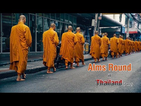 Alms Round in Thailand | Part 2