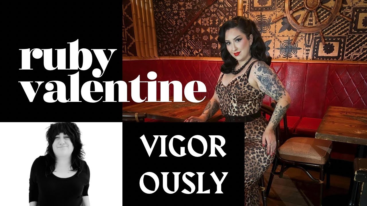 RUBY VALENTINE | Interview | VIGOROUSLY - YouTube