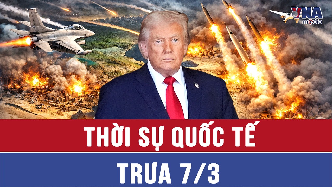Thời sự Quốc tế trưa 7/3. Nga cung cấp tình báo cho Iran? Mỹ ép Tehran ‘đầu hàng vô điều kiện’