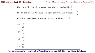 2015 Maths 2u HSC Q4 Solve 2-stage probability problem involving complementary events