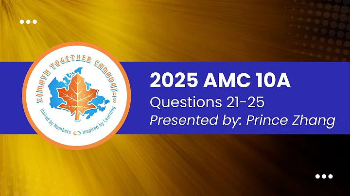 2025 AMC 10A | Q21-25 Solutions