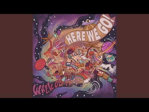 I’ll Be There - Walk Off The Earth