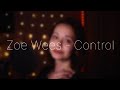 Zoe Wees - Control (Cover by Элиза Миникаева)
