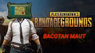 BACOTAN MAUT