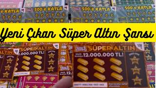Süper Altın Yeni Çıkan Kazı Kazan ! Büyük İkramiye 12.000.000 TL !