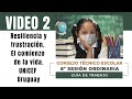 RESILIENCIA Y FRUSTRACIÓN | EL COMIENZO DE LA VIDA/ video 2/ CTE Sesión 6/ Pedagogía Contigo