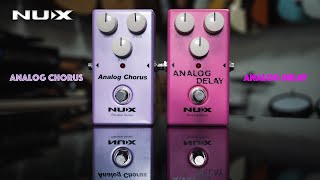 Nux Reissue Series Chorus Delay Pedal Test By Jimmy Lin No Talking