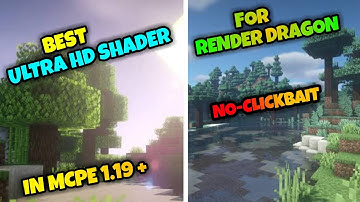 Best Realistic Shader for Minecraft pe 1.19 || render Dragon Shader In Mcpe 1.19