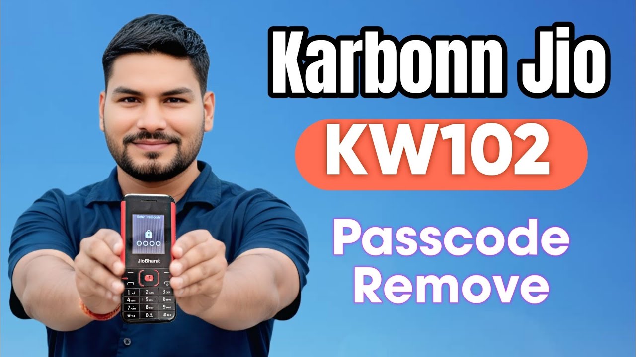 Karbonn Jio Kw102 Passcode Remove| jio KW102 flashing| Jio keypad phone Reset