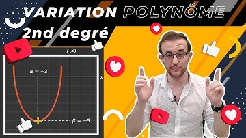 Polynome du second degré - Variation
