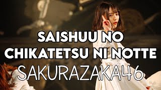 【INDO SUB】『Saishuu no Chikatetsu ni Notte - SAKURAZAKA46』