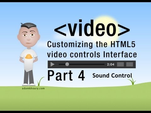 4. HTML5 Custom Video Controls JavaScript Volume Programming Tutorial