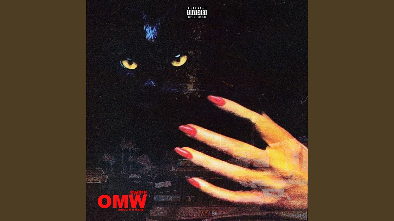Watch OMW on YouTube Watch OMW on YouTube