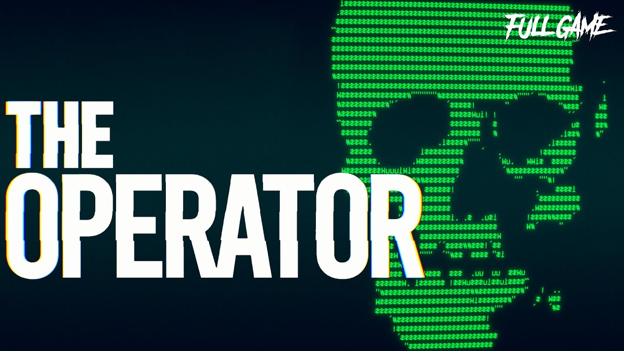 THE OPERATOR  (COMPLETO - FULL GAME PLAY)