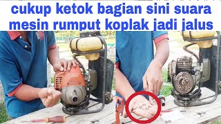 BUNYI MESIN RUMPUT KOPLAK LANGSUNG HILANG