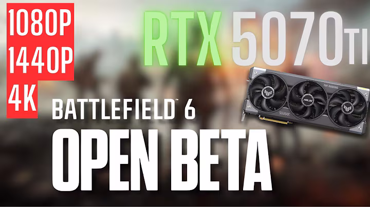 RTX 5070 Ti | Battlefield 6 Open Beta | 1080p, 1440p, 4K