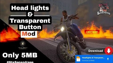 GTA San Andreas: Headlights & Transparent Button Mod