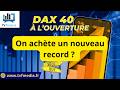 DAX40 : On achète un nouveau record ?  | Erick Sebban - Chrono DAX