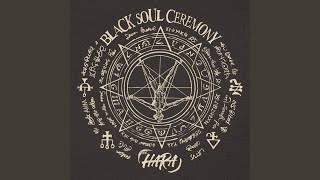 Black Soul Ceremony