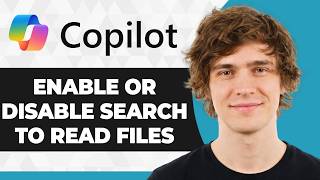 How to Enable or Disable Copilot Search to Read Local Files (2026 Guide)