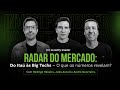 Investfy Insider #57 - Radar do Mercado: Do Itaú às Big Techs – O que os números revelam?