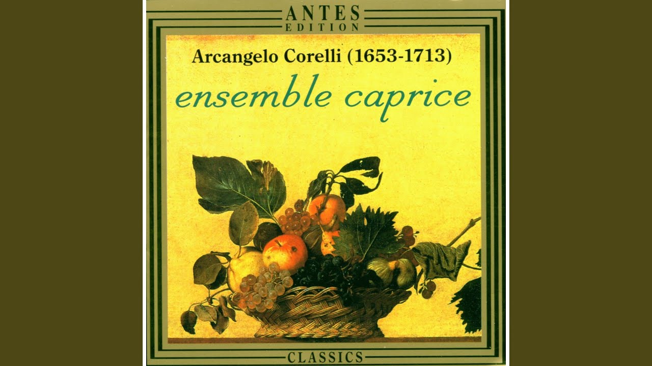 Arcangelo Corelli: Concerto Grosso op. VI - Nr. 3 D-Moll I Largo