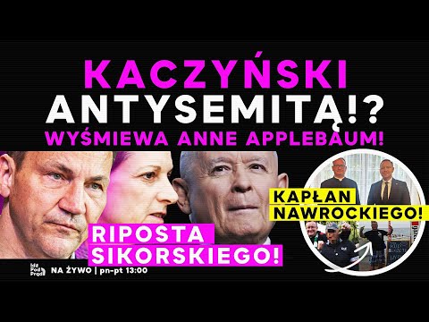 Kaczyński antysemitą!? Wyśmiewa Anne Applebaum! Riposta Sikorskiego! | IPP episode artwork
