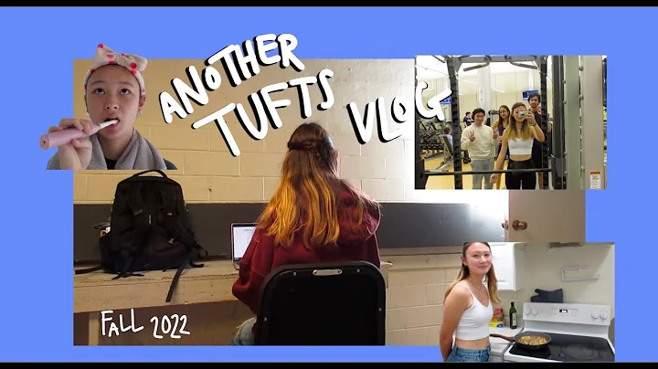 A Day in my Life | Tufts University Fall 2022