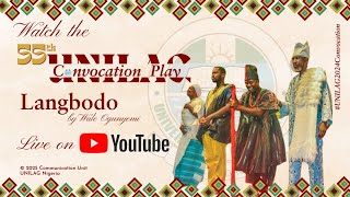 #UNILAG2024Convocation Ceremonies: Convocation Play