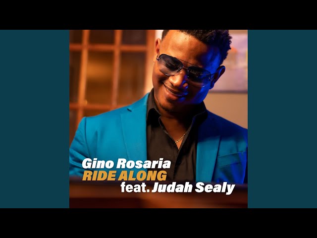 Gino Rosaria - Ride Along