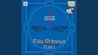 Chanting Of Maha Mrityunjay Mantra 108 Times