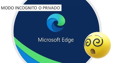 Como abrir el modo privado o incognito en Microsoft Edge