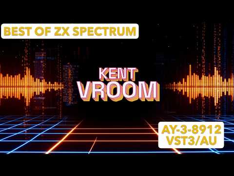 Kent - Vroom | Best of ZX Spectrum (AY-3-8912 VST3/AU) - YouTube