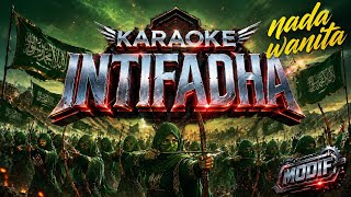 Karaoke 'INTIFADHA' Rabbani | Nada Wanita | Cover
