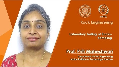 Lecture 10: Laboratory Testing of Rocks-Sampling