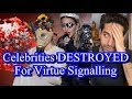 Celebrities DESTROYED For Virtue Signalling During Health Emergency