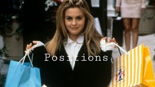 Cher Horowitz || Positions