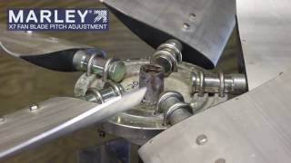 Marley X7 Blade Pitch Adjustment