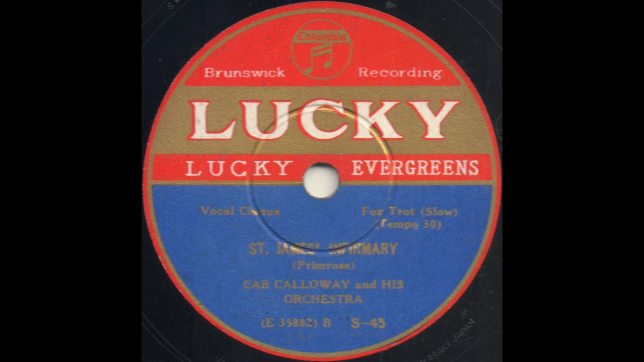 St James Infirmary By Cab Calloway
