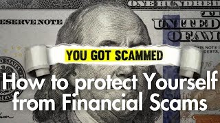Staying Safe: How to Spot and Avoid Common Financial Scams