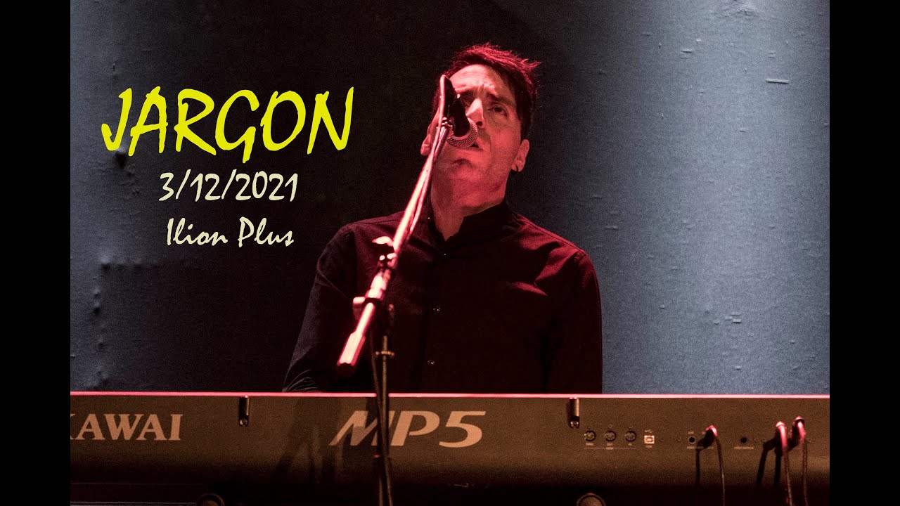 JARGON – in search of the invisible thin line @Ilion Plus (Athens, 3/12/2021)