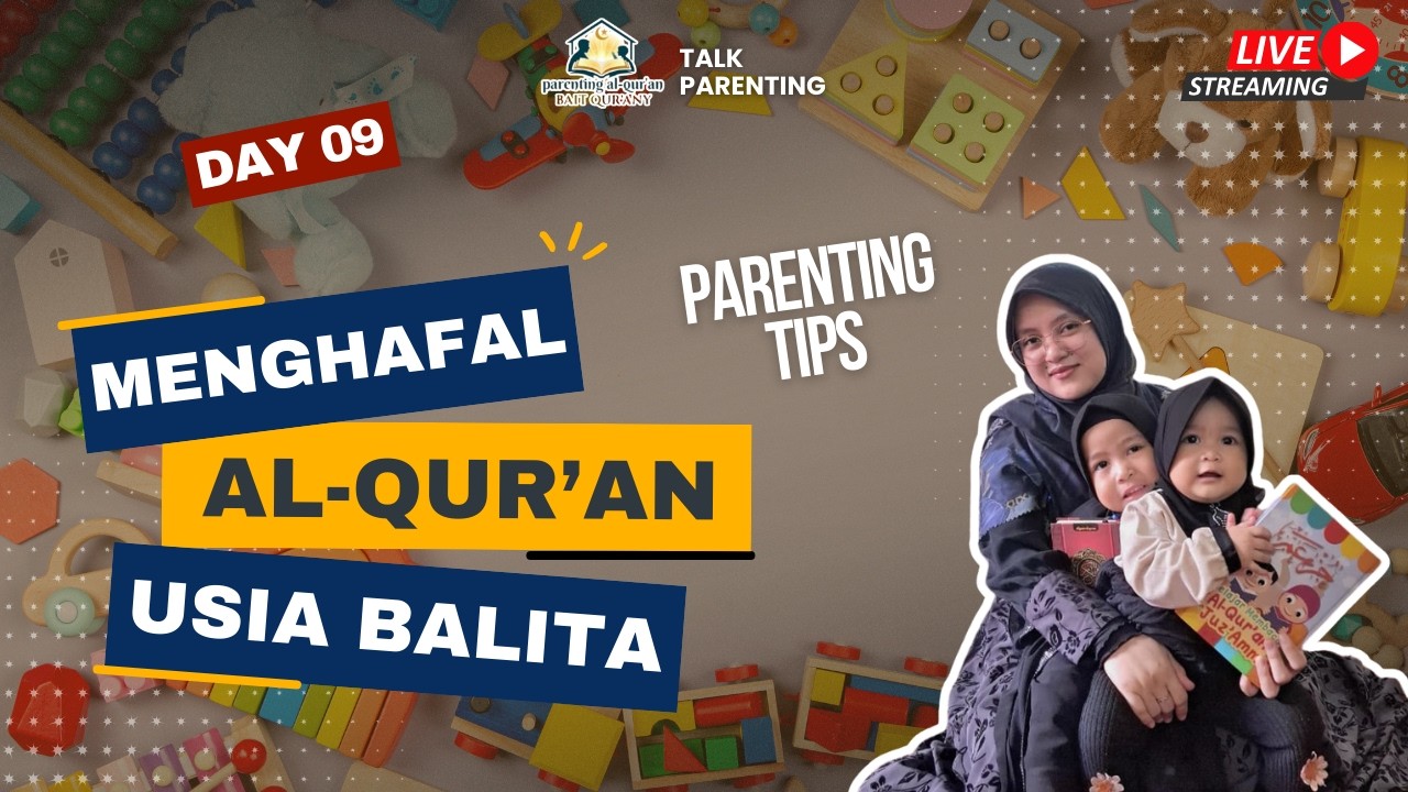 Benarkah Balita Bisa Hafal Al-Qur’an? Ini Cara Memulainya! || With Ummah Kaka Maryam dan Hafsah