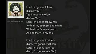 Lord I'm Gonna Love You (with Lyrics) Keith Green/Ministry Years Vol.2_Disc2