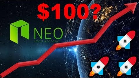 NEO to $100 in 2020? - China, Neo 3.0 Price Prediction