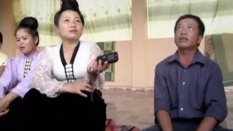 Tản chụ siết Sương | Lò Sơn Căm - Lò Thị Liên (Phần 3)