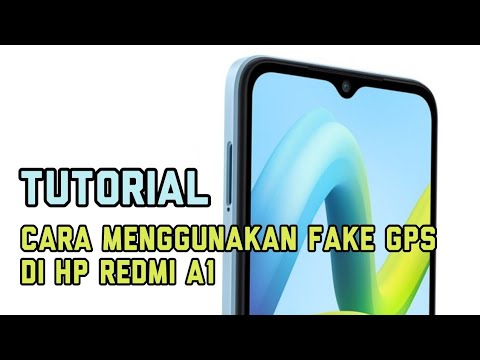 HOW TO USE FAKE GPS ON REDMI A1 PHONE