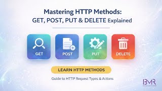 Mastering HTTP Methods | GET vs POST vs PUT vs DELETE Explained Clearly