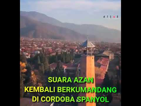 Suara adzan kembali berkumandang di Cordoba Spanyol