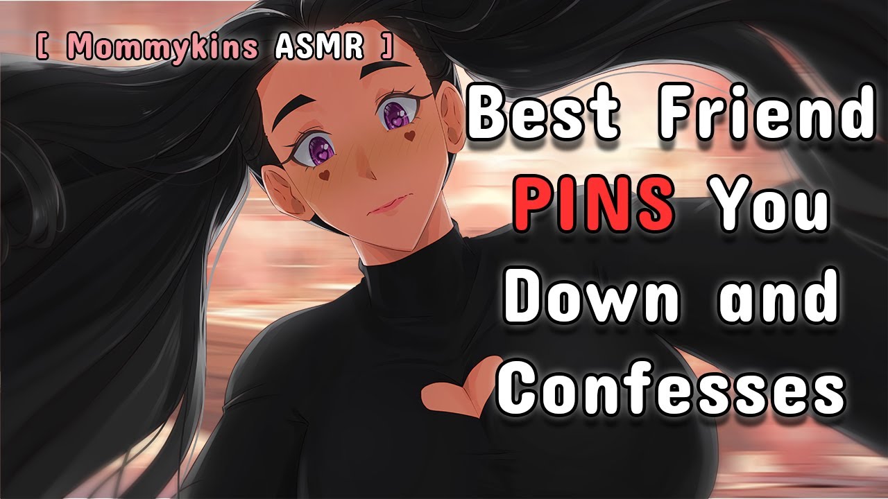 F4A 💞 Лучшая подруга прижимает тебя к дивану и признается в любви... 💖 [Другие друзья]